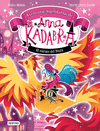 AVENTURAS LEGENDARIAS DE ANNA KADABRA 4. EL RESCATE DEL FÉNIX