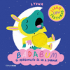 BADABUM. EL DRAGONCITO SE VA A DORMIR (LIBRO CON TEXTURAS)
