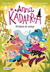 ANNA KADABRA Nº 18. EL LADRÓN DE VARITAS
