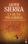 RUTA PROHIBIDA Y OTROS ENIGMAS DE LA HISTORIA, LA