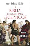 BIBLIA CONTADA PARA ESCÉPTICOS, LA (BOOKET FRIDAY 8,95)