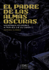 EL PADRE DE LAS ALMAS OSCURAS