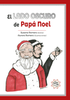 LADO OSCURO DE PAPÁ NOEL, EL