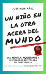 NIÑO EN LA OTRA ACERA DEL MUNDO, UN