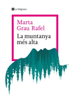 MUNTANYA MÉS ALTA, LA