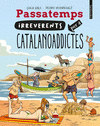 PASSATEMPS IRREVERENTS PER A CATALANOADDICTES VOL. 1