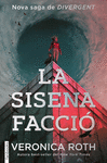SISENA FACCIÓ, LA