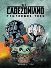 CABEZONIANO. TEMPORADA TRES, EL