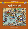 ¡QUE DESASTRE! (LAS AVENTURAS DE FERMÍN Y VALENTINA Nº 5)