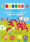 ¡HISTORIA PARA CONTAR CON TUS DEDOS, UNA! LAS AVENTURAS DE LILY Y LANCELOT