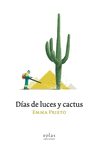 DÍAS DE LUCES Y CACTUS