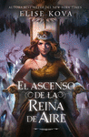 ASCENSO DE LA REINA DE AIRE, EL