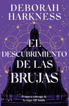 DESCUBRIMIENTO DE LAS BRUJAS, EL ( SAGA ALL SOULS 1 )