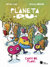 PLANETA PU:CANVI DE PLANS