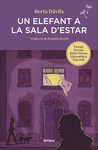 UN ELEFANT A LA SALA D'ESTAR ( PREMI XERAIS JULES VERNE LITERATURA XUVENIL )