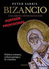 BIZANCIO (UNA BREVE INTRODUCCION)