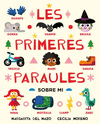 PRIMERES PARAULES SOBRE MI, LES