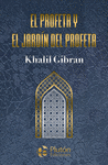 PROFETA Y EL JARDIN DEL PROFETA, EL