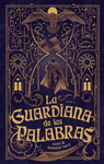 GUARDIANA DE LAS PALABRAS: EL OJO DE LA VERDAD, LA