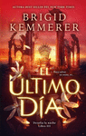 ULTIMO DIA, EL (DESAFIA LA NOCHE LIBRO III)