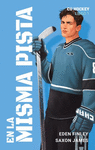 EN LA MISMA PISTA ( CU HOCKEY LIBRO 1 )