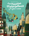 PEQUEÑOS MARSUPILAMIS Y LA GRAN CIUDAD, LOS