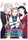 MI NUEVA VIDA COMO VILLANA Nº 5