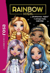 BIBLIOTECA ROSA, LA. RAINBOW HIGH Nº 13. ¡FANTASMAS, PIZZA Y AMIGAS PARA SIEMPRE)