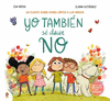 YO TAMBIÉN SÉ DECIR NO