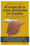 MAPA DE LA CRISIS AMBIENTAL EN ESPAÑA, EL