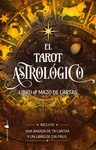 TAROT ASTROLÓGICO, EL ( LIBRO Y MAZO DE CARTAS )