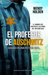 PROFESOR DE AUSCHWITZ. BASADO EN UNA HISTORIA REAL