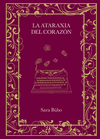 ATARAXIA DEL CORAZÓN, LA