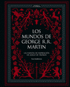 MUNDOS DE GEORGE R.R. MARTIN