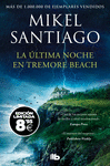 ÚLTIMA NOCHE EN TREMORE BEACH (EDICIÓN BLACK FRIDAY), LA
