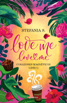 LOVE ME LOVE ME (CORAZONES MAGNETICOS LIBRO 1)