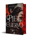 PIEL DE CUERVO (EDICIÓN ESPECIAL CON CANTOS TINTADOS)