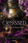 CROSSED (UNA HISTORIA DE NUNCA JAMAS)