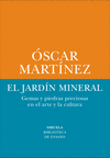 JARDÍN MINERAL, EL