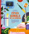 PÍFIES GENIALS DE LA CIÈNCIA