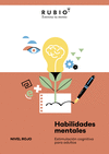 HABILIDADES MENTALES. ESTIMULACIÓN COGNITIVA PARA ADULTOS. (NIVEL ROJO. VOL. I)
