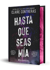 HASTA QUE SEAS MÍA