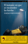 INSTANTE EN QUE SE ENCIENDEN LAS FAROLAS, EL