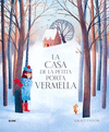 CASA DE LA PETITA PORTA VERMELLA, LA