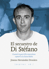 SECUESTRO DE DI STÉFANO, EL