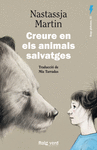 CREURE EN ELS ANIMALS SALVATGES