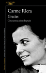 GRACIAS (CINCUENTA AÑOS DESPUES)