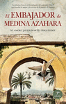 EMBAJADOR DE MEDICINA AZAHARA, EL