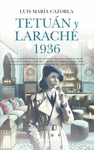 TETUÁN Y LARACHE 1936