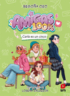 AMIGAS 100 % Nº 2: CARLA ES UN CINCO